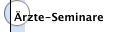 &Auml;rzte-Seminare